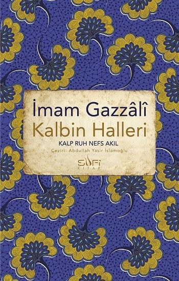 Kalbin Halleri - Sufi Kitap Kitap