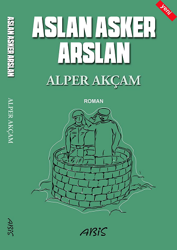 Aslan Asker Arslan - Abis Yayıncılık Kitap