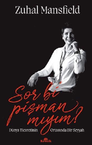 Sor Bi' Pişman Mıyım? - Kronik Kitap Kitap