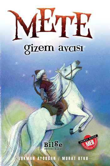 Mete - Gizem Avcısı - Bilge Kültür Sanat Kitap
