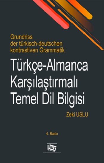 Türkçe-Almanca Karşılaştırmalı Temel Dilbilgisi - Anı Yayıncılık Kitap