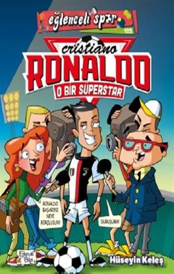 O Bir Süperstar: Cristiano Ronaldo - Eğlenceli Bilgi Yayınları Kitap