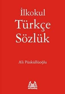İlkokul Türkçe Sözlük - Arkadaş Yayınları Kitap
