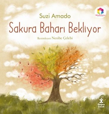 Sakura Baharı Bekliyor - Doğan Çocuk Kitap
