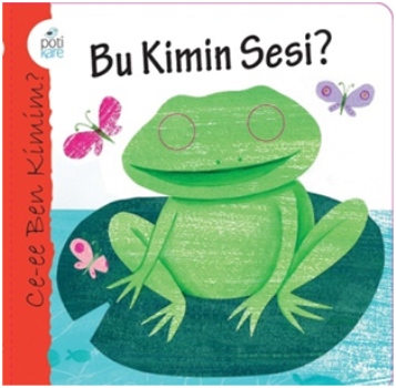 Bu Kimin Sesi? Ce-ee Ben Kimim Serisi - Pötikare Yayıncılık Kitap