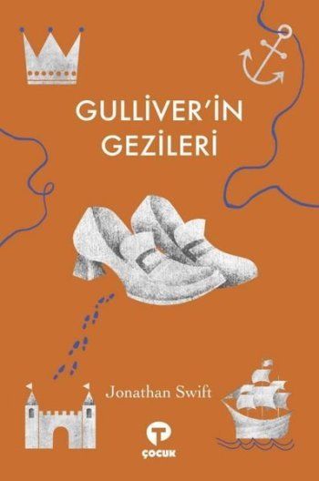Gulliver'in Gezileri - Turkuvaz Kitap Kitap