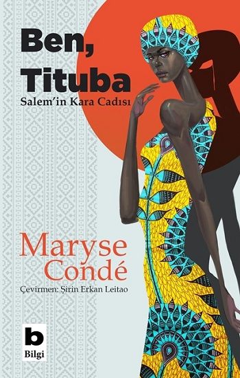 Ben Tituba - Bilgi Yayınevi Kitap