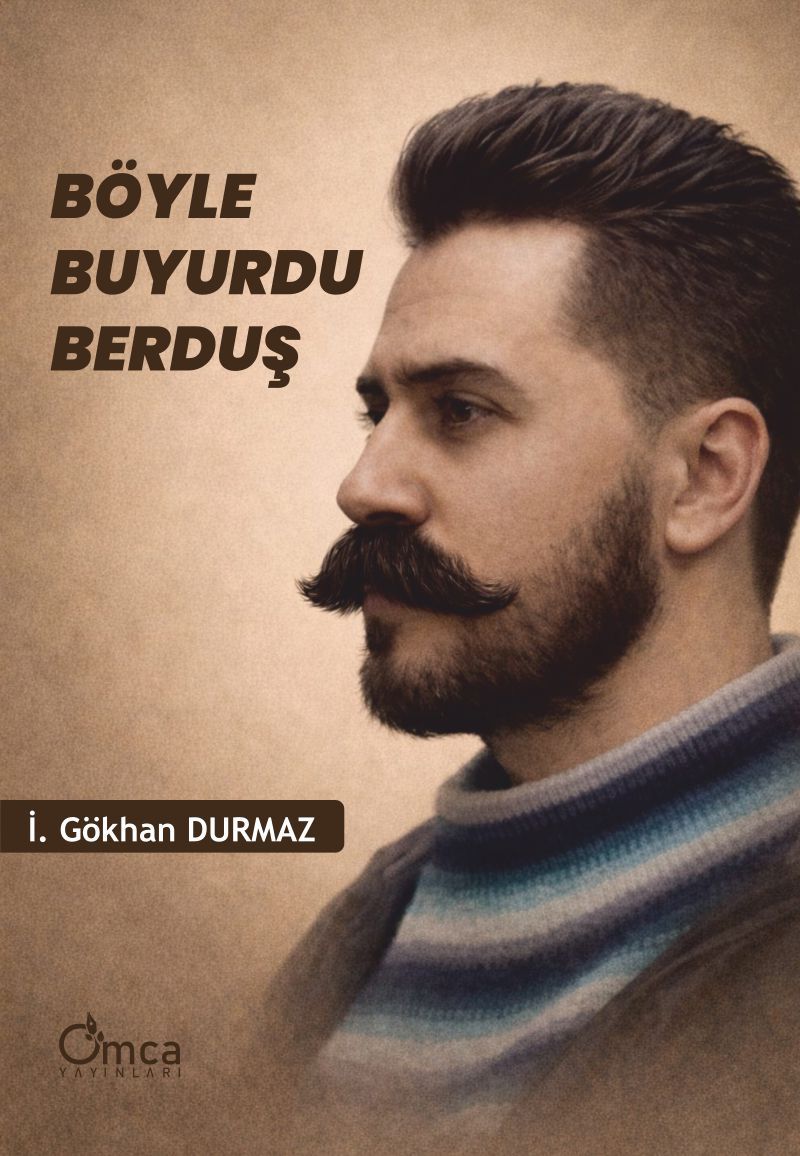 Böyle Buyurdu Berduş - Omca Yayınları Kitap