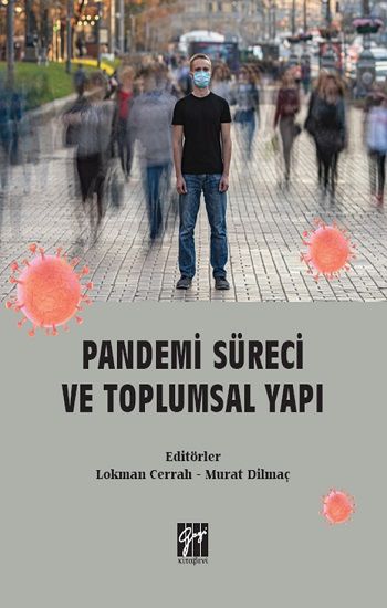 Pandemi Süreci ve Toplumsal Yapı - Gazi Kitabevi Kitap