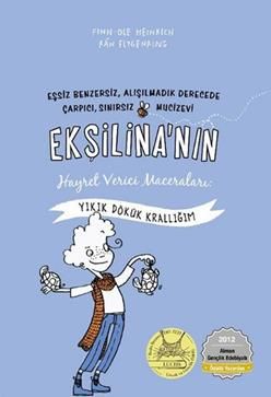 Ekşilina'nın Hayret Verici Maceraları : Yıkık Dökük Krallığım - Tudem Yayınları Kitap