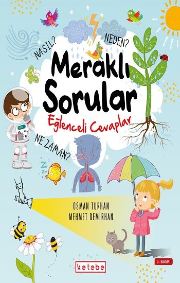 Meraklı Sorular Eğlenceli Cevaplar - Ketebe Yayınları Kitap