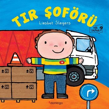 Tır Şoförü Ne Yapar? - Domingo Yayınevi Kitap