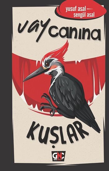 Vay Canına Kuşlar (Ciltli) - Nesil Genç Kitap