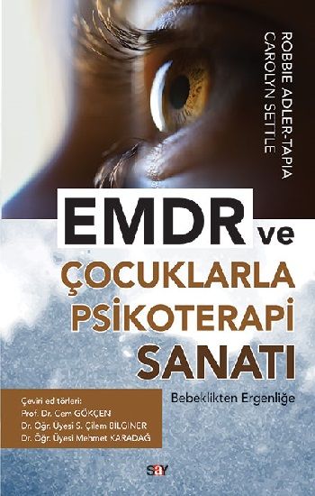 EMDR ve Çocuklarla Psikoterapi Sanatı - Say Yayınları Kitap