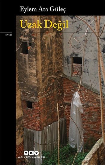 Uzak Değil - Yapı Kredi Yayınları Kitap