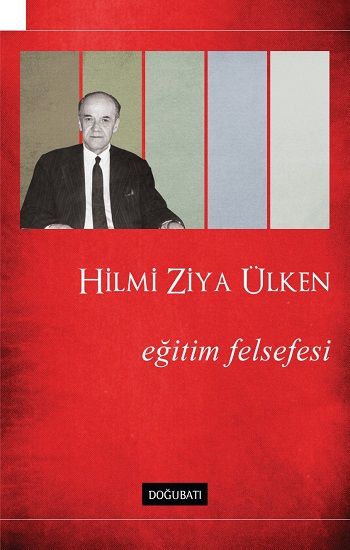 Eğitim Felsefesi - Doğu Batı Yayınları Kitap