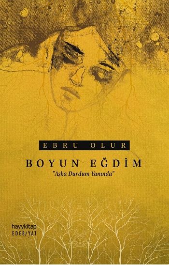 Boyun Eğdim - Hayykitap Kitap