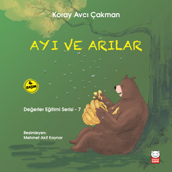 Ayı ve Arılar - Değerler Eğitimi Serisi 7 - Kırmızı Kedi Yayınevi Kitap