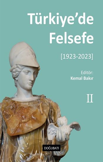 Türkiye’de Felsefe [1923-2023] - 2 - Doğu Batı Yayınları Kitap