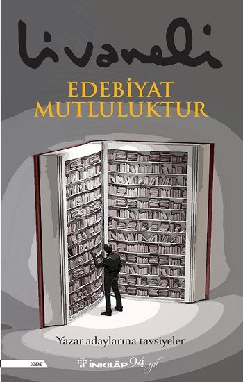 Edebiyat Mutluluktur - İnkılap Kitabevi Kitap