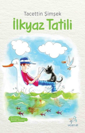 İlkyaz Tatili - Uçan At Kitap