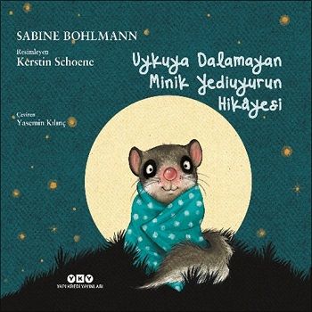 Uykuya Dalamayan Minik Yediuyurun Hikayesi - Yapı Kredi Yayınları Kitap