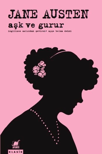 Aşk ve Gurur - Ayrıntı Yayınları Kitap