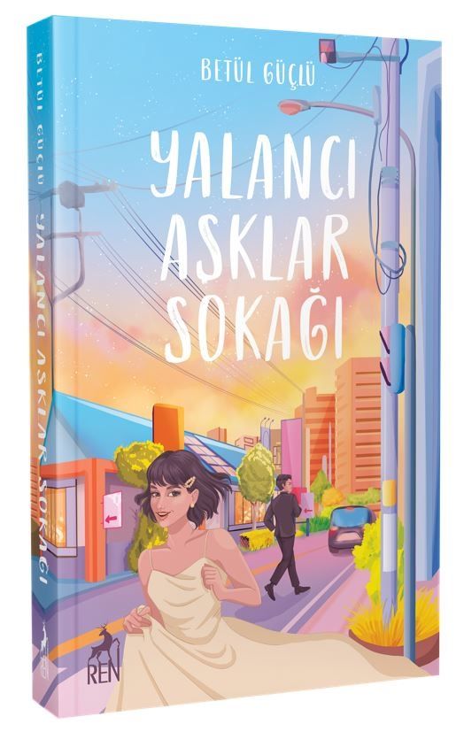 Yalancı Aşklar Sokağı - Ren Kitap Kitap