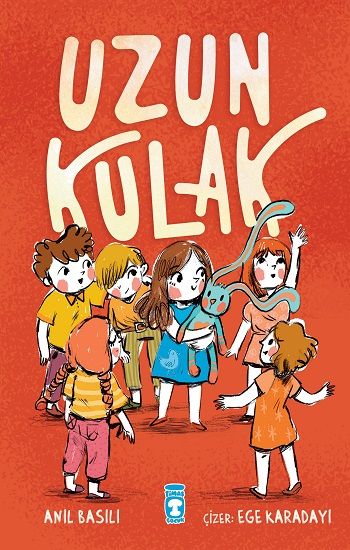 Uzun Kulak - Timaş Çocuk Kitap