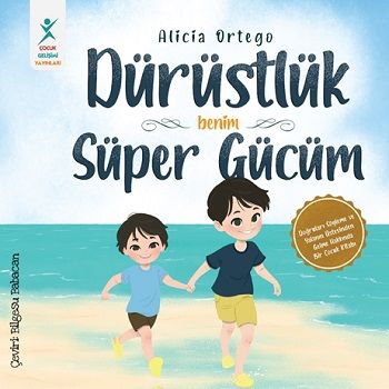 Dürüstlük Benim Süper Gücüm - Çocuk Gelişimi Yayınları Kitap