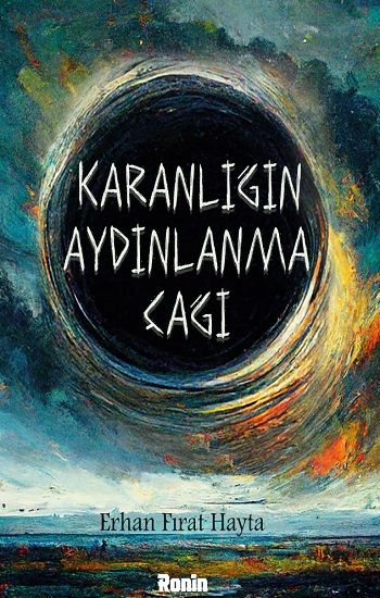 Karanlığın Aydınlanma Çağı - Ronin Kitap Kitap