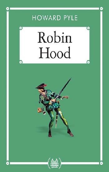 Robin Hood (Gökkuşağı Cep Kitap) - Arkadaş Yayınları Kitap