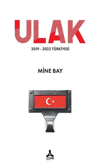 Ulak 2019-2022 Türkiyesi - Sonçağ Kitap