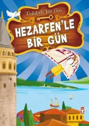 Hezarfen’le Bir Gün Mustafa Orakçı Türkçe çocuk kitabı kapağı