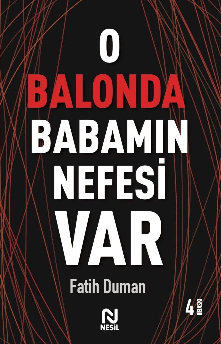 O Balonda Babamın Nefesi Var - Nesil Yayınları Kitap
