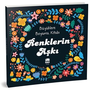 Renklerin Aşkı - Ema Kitap Kitap