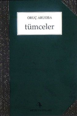 Tümceler - Biryerlerden Birzamanlar Oruç Aruoba Türkçe kitap kapağı