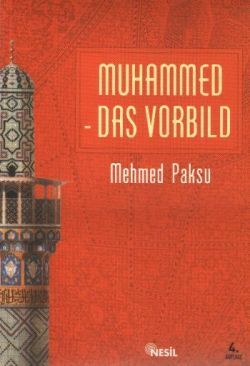 Muhammed Das Vorbild - Nesil Yayınları Kitap