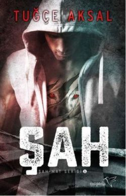 Şah 1.Kitap - Müptela Yayınevi Kitap
