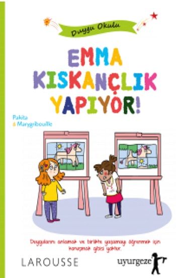 Emma Kıskançlık Yapıyor - Uyurgezer Kitap Kitap