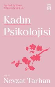 Kadın Psikolojisi - Timaş Yayınları Kitap
