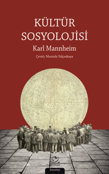 Kültür Sosyolojisi - Pinhan Yayıncılık Kitap