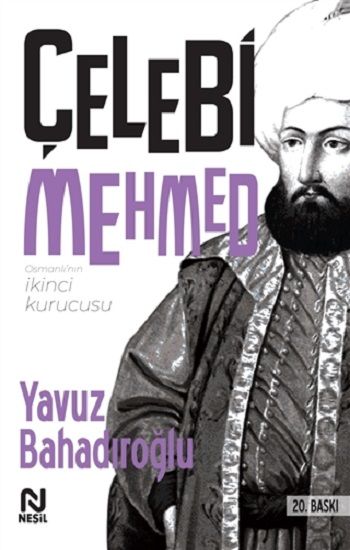 Çelebi Mehmed Yavuz Bahadıroğlu Türkçe kitap kapağı