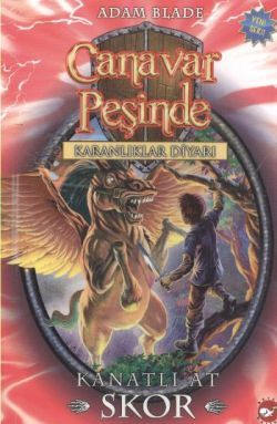 Canavar Peşinde Serisi 14 - Karanlıklar Diyarı (Kanatlı At Skor) - Beyaz Balina Yayınları Kitap