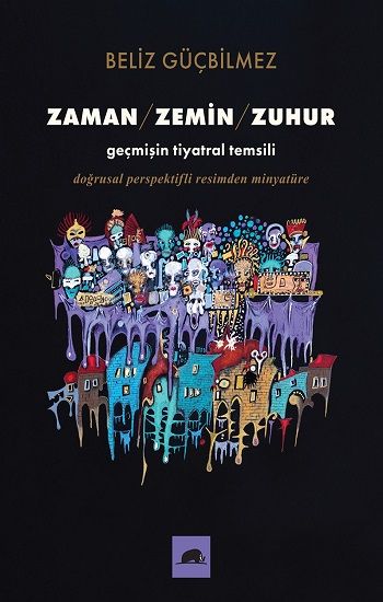 Zaman / Zemin / Zuhur - Kolektif Kitap Kitap