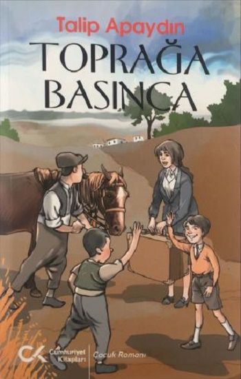 Toprağa Basınca - Cumhuriyet Kitapları Kitap