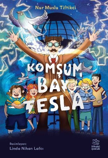 Komşum Bay Tesla - İthaki Yayınları Kitap