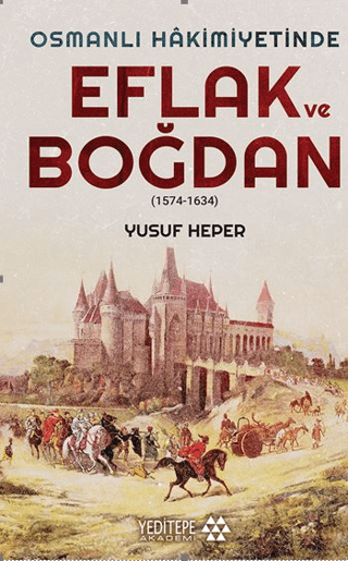 Eflak ve Boğdan - Yeditepe Yayınevi Kitap
