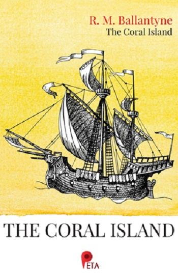 The Coral Island - Peta Kitap Kitap