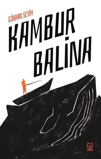 Kambur Balina - Luna Yayınları Kitap